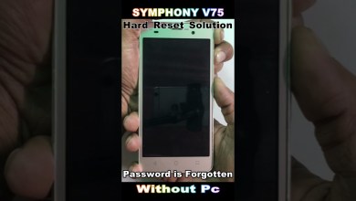Symphony V75 Hard Reset Not Working Forgot Screen Symphony V75 Hard Reset Not Working Forgot Screen