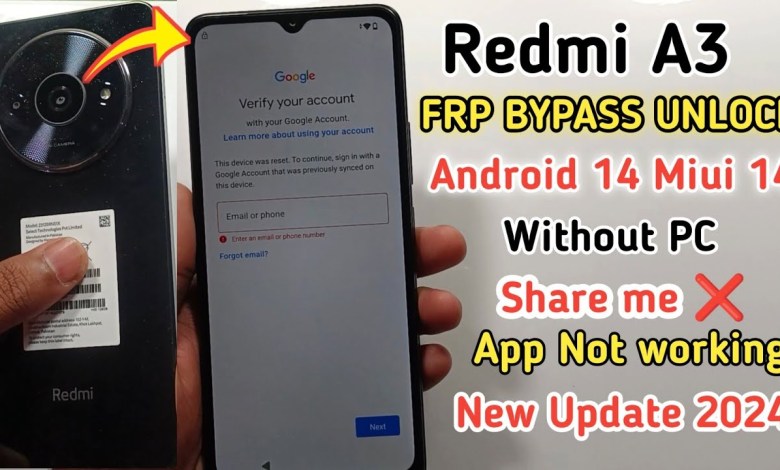 Xiaomi Redmi A3 Frp Bypass Android 14 | Redmi A3 Bypass Xiaomi Redmi A3 Frp Bypass Android 14 | Redmi A3 Bypass