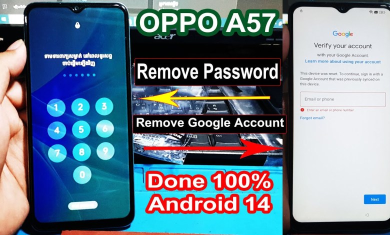 OPPO A57 Password & Frp Bypass Android 14,A57 Frp OPPO A57 Password & Frp Bypass Android 14,A57 Frp