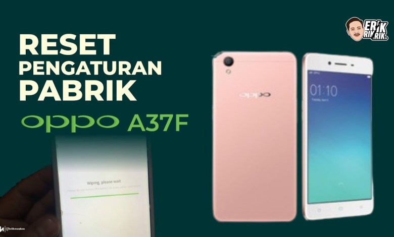How to Reset Oppo A37F | Reset Oppo Factory Settings How to Reset Oppo A37F | Reset Oppo Factory Settings