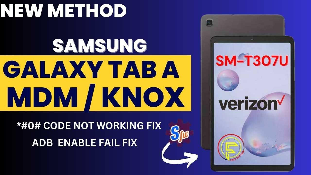 Samsung Galaxy Tab A 8.4 (2020) MDM Bypass | SM-T307U Samsung Galaxy Tab A 8.4 (2020) MDM Bypass | SM-T307U