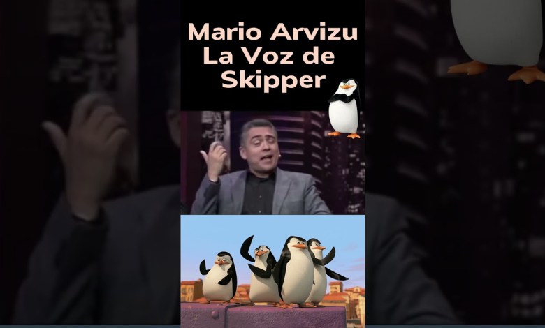Mario Arvizu the voice of Skipper Mario Arvizu the voice of Skipper