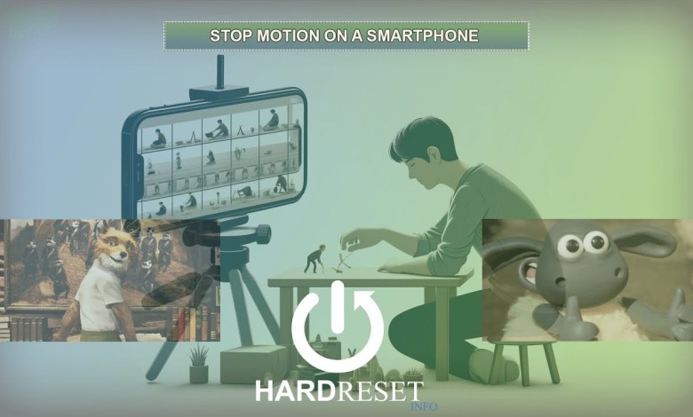 Stop Motion on a Smartphone – Creating Stop Motion Stop Motion on a Smartphone – Creating Stop Motion