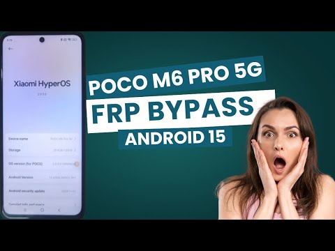 Unlock the Secrets of Poco M6 Pro 5G with Android 15 FRP Bypass | Uncover the Poco M6 Pro’s Hidden Features Unlock the Secrets of Poco M6 Pro 5G with Android 15 FRP Bypass | Uncover the Poco M6 Pro’s Hidden Features