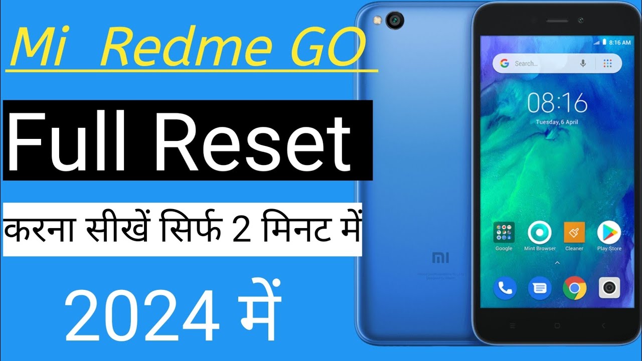 Mi Redme GO Full Reset solution || Redme GO Hard Reset Mi Redme GO Full Reset solution || Redme GO Hard Reset