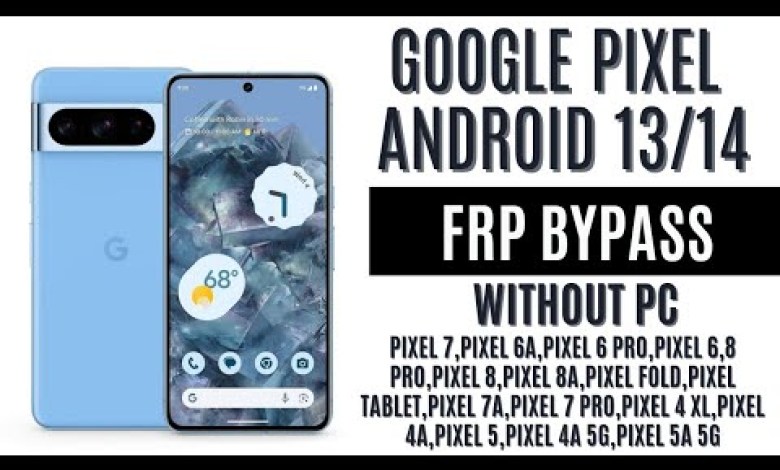 GOOGLE PIXEL FRP BYPASS || ALL PIXELS ANDROID 13/14 GOOGLE PIXEL FRP BYPASS || ALL PIXELS ANDROID 13/14
