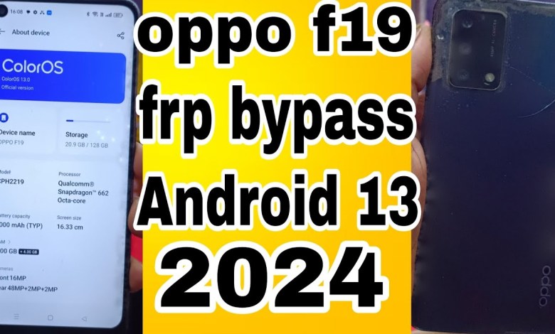 oppo f19 new model frp bypass Android 13 oppo f19 new model frp bypass Android 13