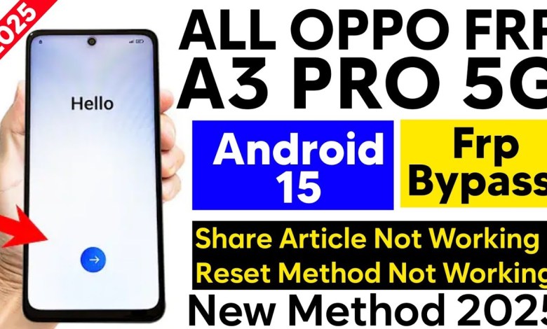Unlocking Secrets: Bypass FRP on Oppo A3 Pro 5G with Android 15 Security Updates! Unlocking Secrets: Bypass FRP on Oppo A3 Pro 5G with Android 15 Security Updates!