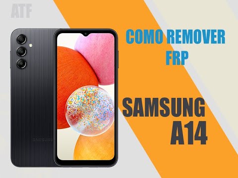 SAMSUNG A14 How to Remove FRP SAMSUNG A14 How to Remove FRP