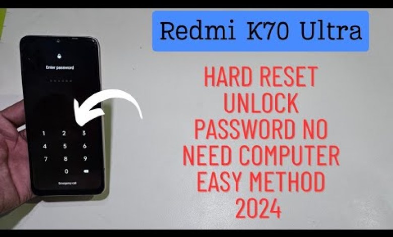 Redmi K70 Ultra Hard Reset Unlock Password Frp 2024 Redmi K70 Ultra Hard Reset Unlock Password Frp 2024
