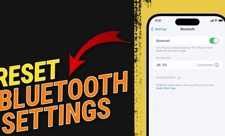 How To Reset Bluetooth Settings on iPhone How To Reset Bluetooth Settings on iPhone