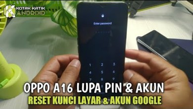 Cara Reset Ulang Oppo A16 terkunci pin dan akun Google Cara Reset Ulang Oppo A16 terkunci pin dan akun Google