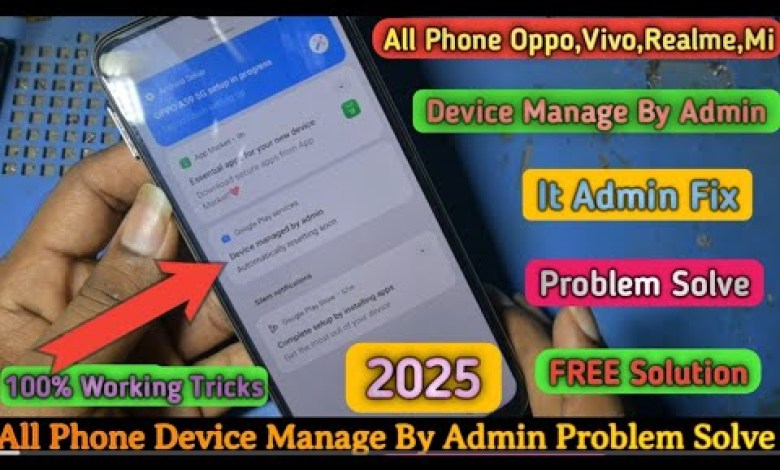 Device Managed by Admin Resetting – Solved || All Oppo Device Managed by Admin Resetting – Solved || All Oppo