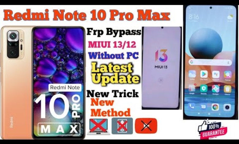 Redmi Note 10 Pro/Pro Max Frp Bypass MIUI 13 Without PC Redmi Note 10 Pro/Pro Max Frp Bypass MIUI 13 Without PC
