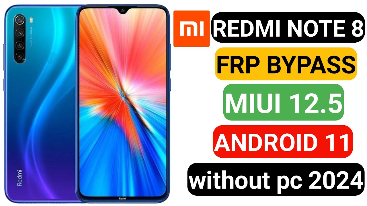 MIUI 12.5 FRP Bypass Xiaomi/ Redmi/ MI Google Account MIUI 12.5 FRP Bypass Xiaomi/ Redmi/ MI Google Account