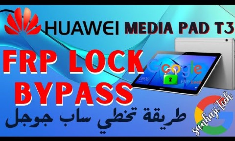 Frp Bypass Huawei Mediapad T3 10 (AGS L09) Android 7 By Frp Bypass Huawei Mediapad T3 10 (AGS L09) Android 7 By