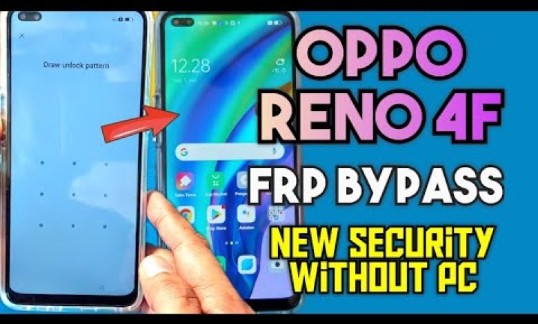 Unlock Google Lock on OPPO Reno 4 using FRP Bypass with Android 12 – Learn How Unlock Google Lock on OPPO Reno 4 using FRP Bypass with Android 12 – Learn How