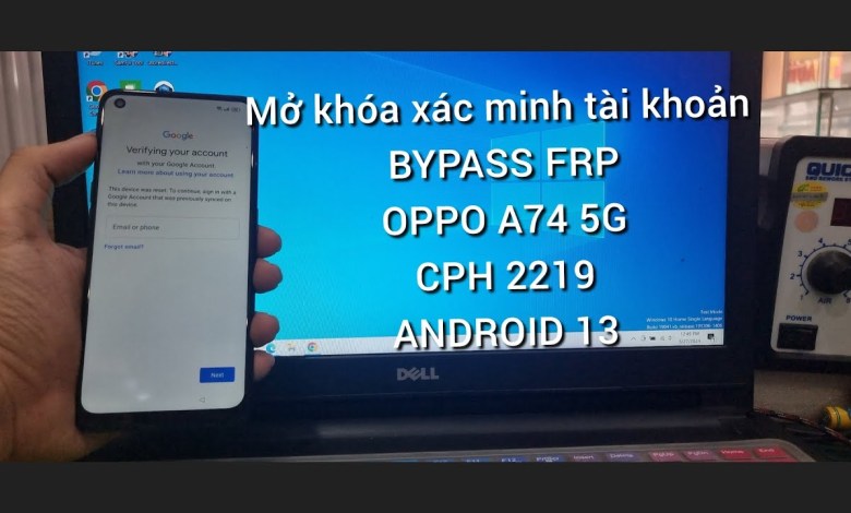 OPPO A74 Account Verification Unlock – BYPASS FRP OPPO OPPO A74 Account Verification Unlock – BYPASS FRP OPPO