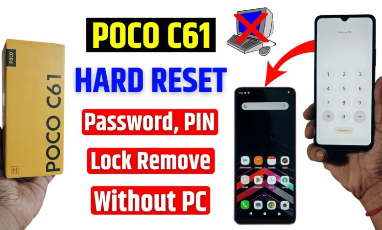 Poco C61 Hard Reset & Remove Pattern, Pin Lock | Poco Poco C61 Hard Reset & Remove Pattern, Pin Lock | Poco
