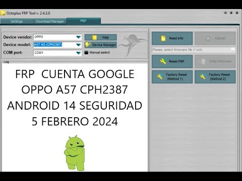 FRP ACCOUNT GOOGLE OPPO A57 CPH2387 ANDROID 14 FRP ACCOUNT GOOGLE OPPO A57 CPH2387 ANDROID 14