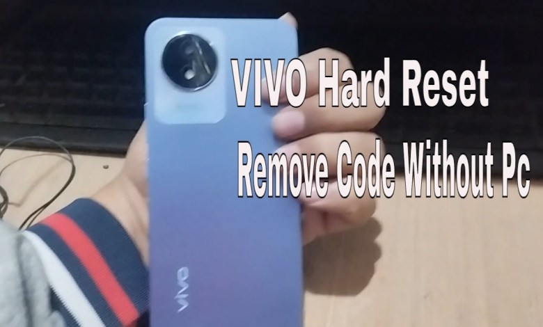 Vivo Y02t & y02a Hard Reset | Vivo Y02t Pattern Lock Vivo Y02t & y02a Hard Reset | Vivo Y02t Pattern Lock