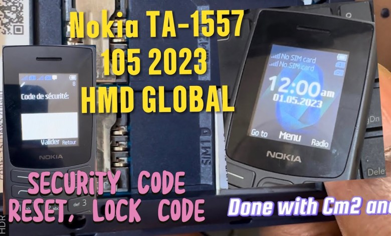 Nokia 105 2023 TA-1557 HMD GLOBAL SECURITY CODE, Nokia 105 2023 TA-1557 HMD GLOBAL SECURITY CODE,