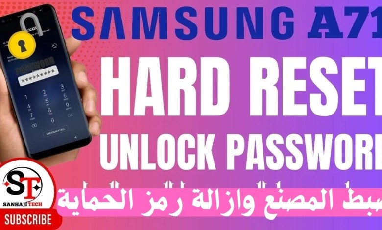 Hard Reset forgot the password Pin Patter Samsung A715 Hard Reset forgot the password Pin Patter Samsung A715