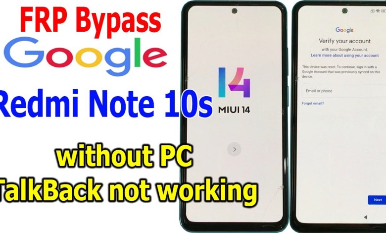 FRP Bypass Google account lock Redmi Note 10s MIUI 14, FRP Bypass Google account lock Redmi Note 10s MIUI 14,