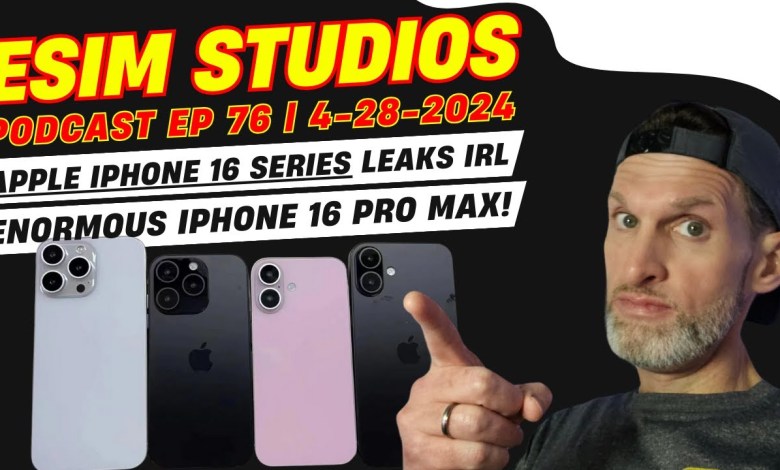 eSIM Studios Podcast Ep 76 | Apple iPhone 16 Pro Max is eSIM Studios Podcast Ep 76 | Apple iPhone 16 Pro Max is