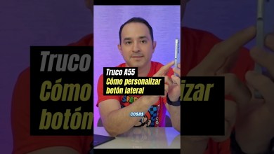 Truco para A55 de Samsung: Cómo personalizar botón Truco para A55 de Samsung: Cómo personalizar botón