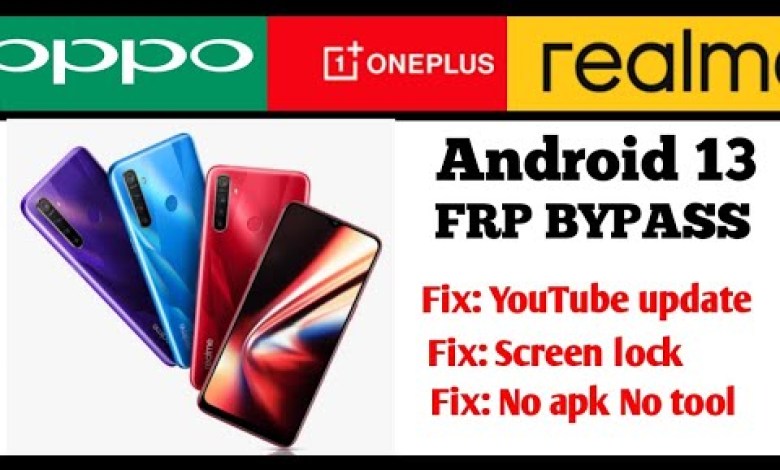 all realme all oppo all OnePlus Frp bypass Android 13 all realme all oppo all OnePlus Frp bypass Android 13