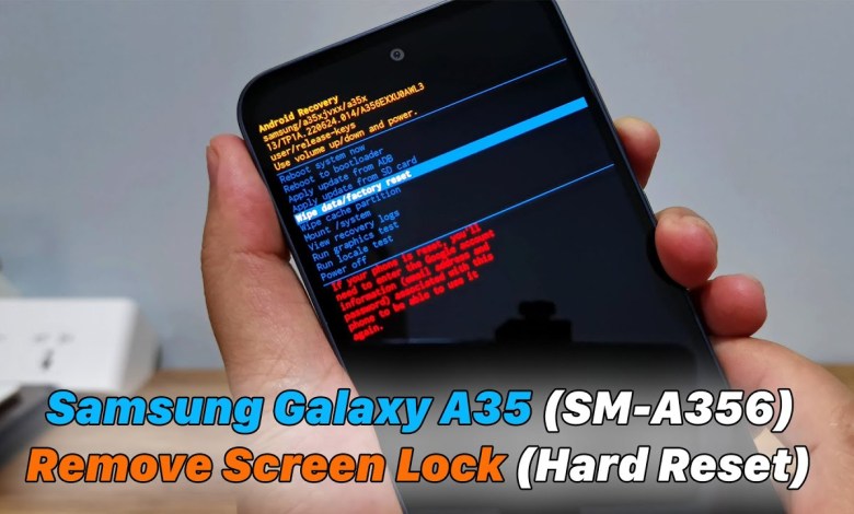 Samsung Galaxy A35 (SM-A356) Remove Screen Lock (Hard Samsung Galaxy A35 (SM-A356) Remove Screen Lock (Hard