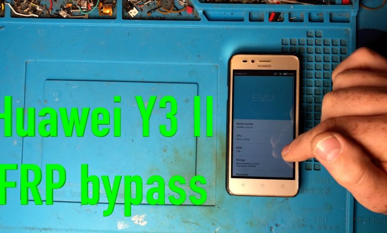 Huawei Y3 II ULA L21, FRP bypass Huawei Y3 II ULA L21, FRP bypass