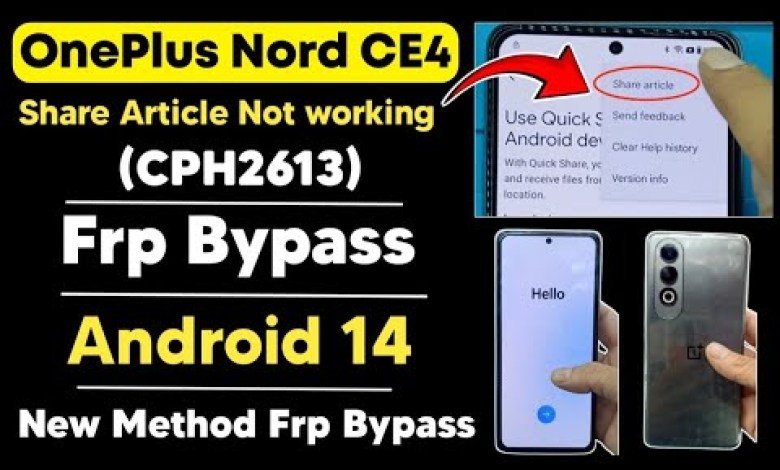 Is the OnePlus Nord CE4 Frp Bypass Method Really Not Working? Get the Answer Here! Is the OnePlus Nord CE4 Frp Bypass Method Really Not Working? Get the Answer Here!