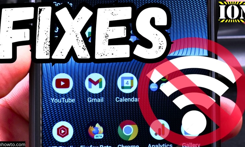 How to Fix Common WiFi Problems on Android How to Fix Common WiFi Problems on Android