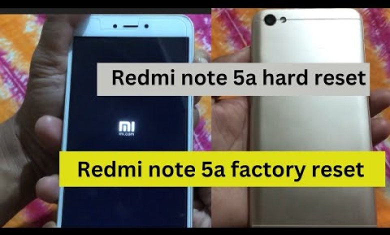 Redmi note 5a hard reset / Redmi note 5a factory reset Redmi note 5a hard reset / Redmi note 5a factory reset