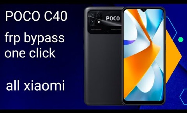 poco c40 frp bypass all xiaomi one click poco c40 frp bypass all xiaomi one click
