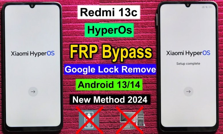 Redmi 13C FRP Bypass: Unlocking Android 14 with HyperOs – How to Bypass Gmail/Google Security Measures Redmi 13C FRP Bypass: Unlocking Android 14 with HyperOs – How to Bypass Gmail/Google Security Measures