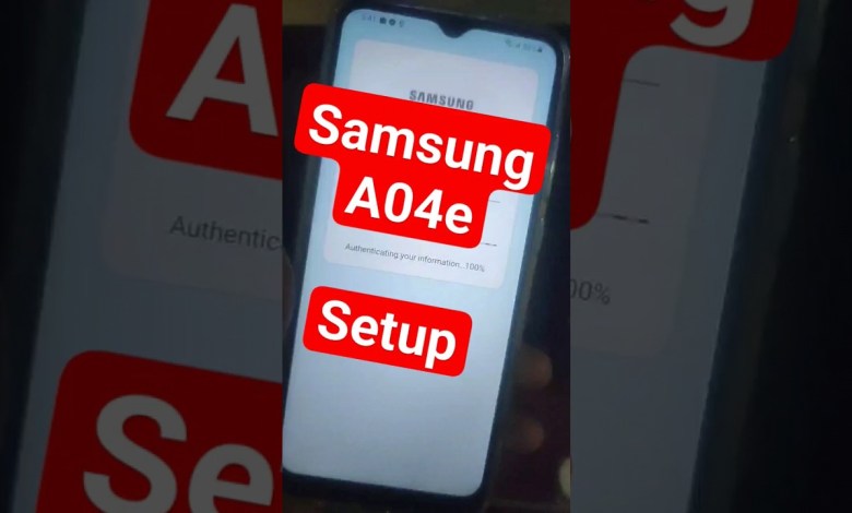 Samsung Galaxy A04e | Free Mobile Phone Setup Process Samsung Galaxy A04e | Free Mobile Phone Setup Process