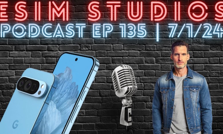 eSIM STUDIOS Podcast Ep 135 | Pixel 9 Display | eSIM STUDIOS Podcast Ep 135 | Pixel 9 Display |