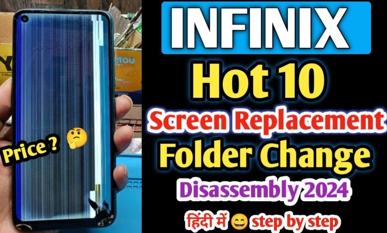Infinix Hot 10 Display & Touch Screen Replacement | Infinix Hot 10 Display & Touch Screen Replacement |
