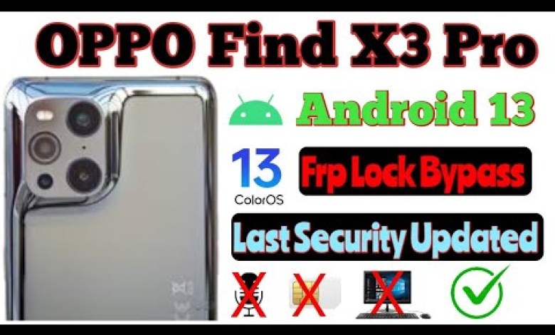 Oppo Find X3 Pro (Android 13) Frp Bypass // All Oppo Oppo Find X3 Pro (Android 13) Frp Bypass // All Oppo