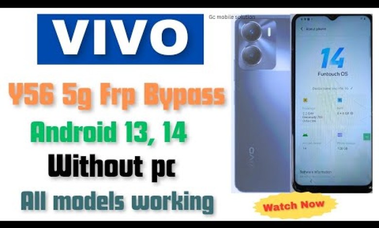 Curious About Vivo Y56 5g Frp Bypass Without Pc on Android 14? Curious About Vivo Y56 5g Frp Bypass Without Pc on Android 14?