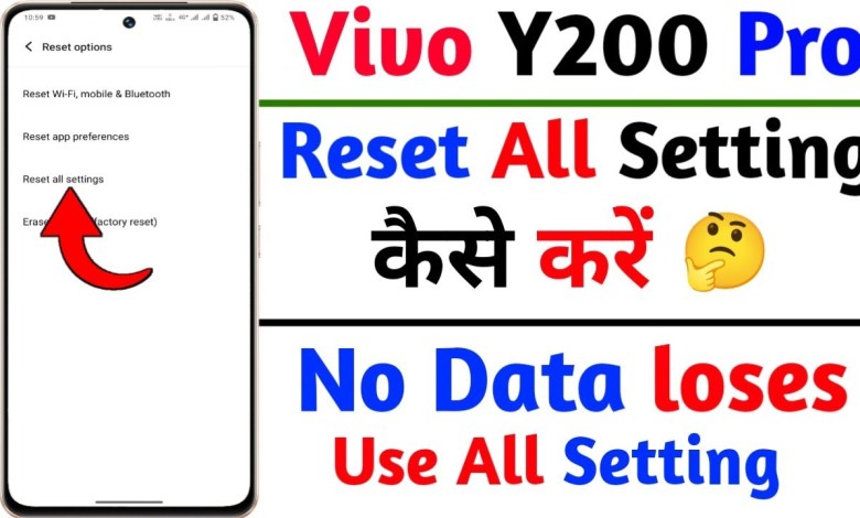 vivo y200 pro 5g reset all setting kaise on kare | how vivo y200 pro 5g reset all setting kaise on kare | how