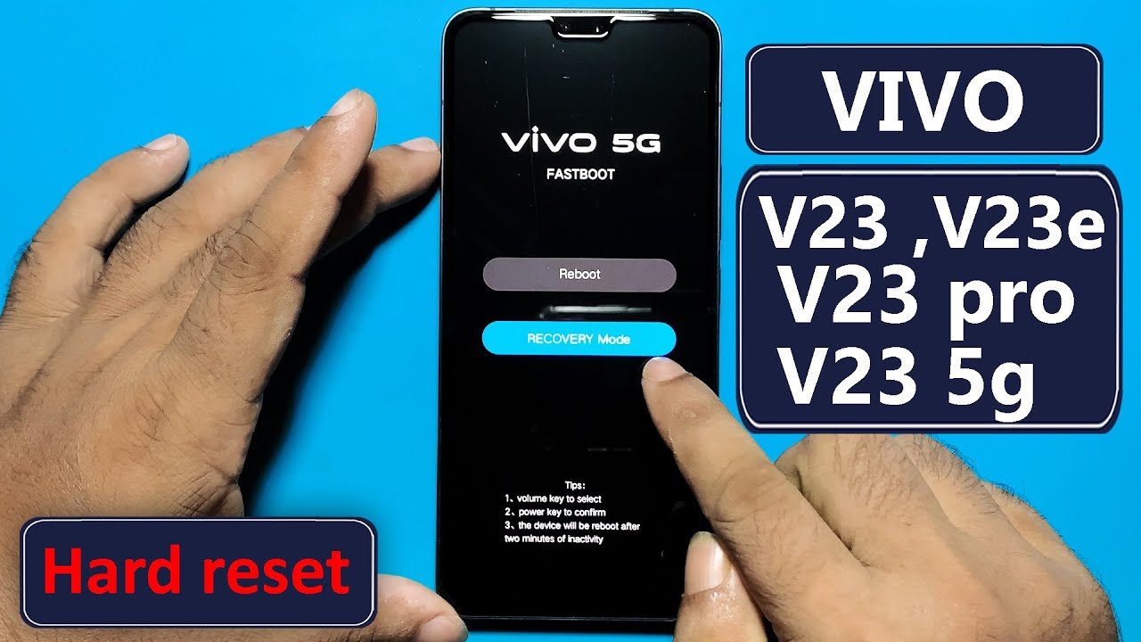 Vivo V23/ V23 Pro/ V23e- Hard Reset/Forgot Vivo V23/ V23 Pro/ V23e- Hard Reset/Forgot