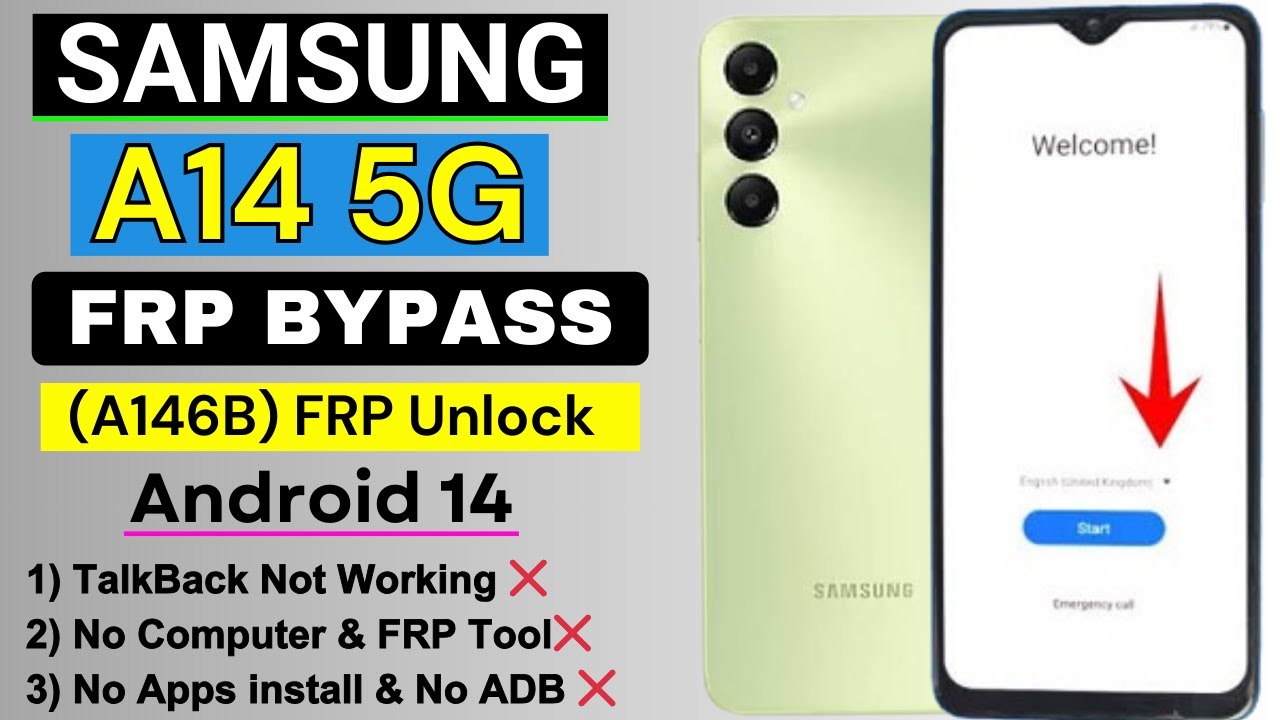 Samsung A14 5G (A146B) Frp Bypass/Unlock Google Samsung A14 5G (A146B) Frp Bypass/Unlock Google