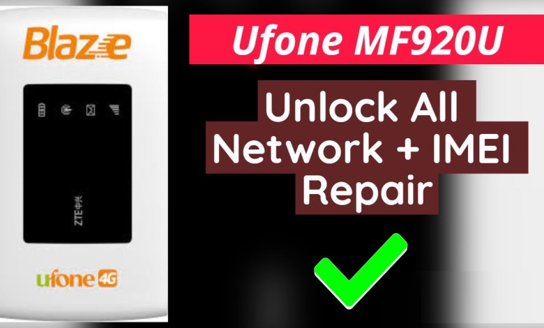 Ufone Device MF920u Unlock + IMEI Repair || ZTE MF920u Ufone Device MF920u Unlock + IMEI Repair || ZTE MF920u