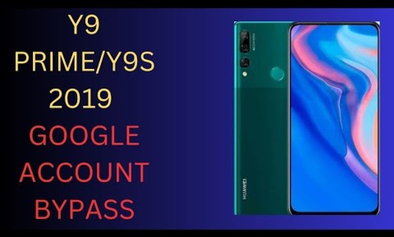 Huawei Y9S Frp Bypass|| Huawei Y9 Prime 2019 Frpbypass Huawei Y9S Frp Bypass|| Huawei Y9 Prime 2019 Frpbypass