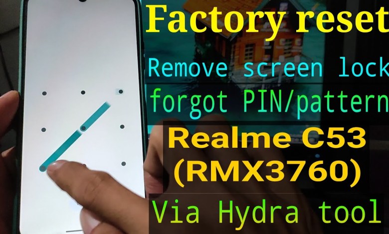 Factory/ hard Reset Realme C53 (RMX3760) Factory/ hard Reset Realme C53 (RMX3760)