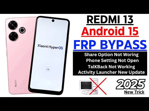 Unlocking Secrets: How to Bypass Google Account Lock on Redmi 13 with HyperOS! Unlocking Secrets: How to Bypass Google Account Lock on Redmi 13 with HyperOS!